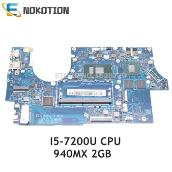 NOKOTION a Lenovo 720s-14ikb Laptop Alaplap CIZVO S0 LA-E581P 5B20N79851 5B20N87826 SR342 I5-7200U CPU 940MX 2GB